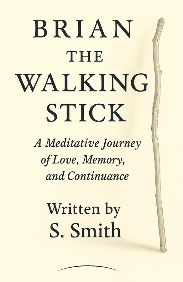 Brian the Walking Stick